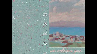 Vineyard - We Welcome You - 01 We Welcome You
