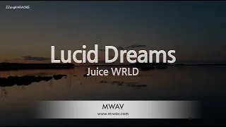 Juice WRLD-Lucid Dreams (Karaoke Version)