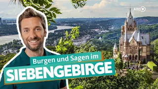 Sagenhaftes Siebengebirge | ARD Reisen