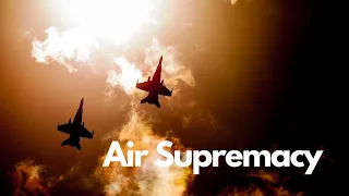 What Is Air Supremacy and How Is It Achieved?