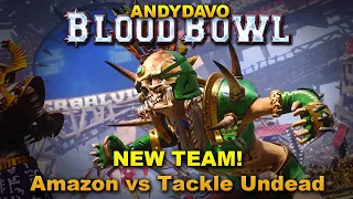 NEW TEAM! AndyDavo Plays Amazons, Match 1: Skaven