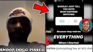 Snoop Dogg Responds to 6IX9INE Calling Him a SNITCH *he's pissed