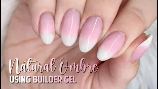 LAZY NATURAL OMBRE BUILDER GEL NAIL TUTORIAL