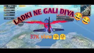 ladki ne gali Diya, Pubg all pe gali use Hadphone 105K View😂😂🤣