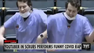 YouTuber In Scrubs Performs HILARIOUS COVID Rap