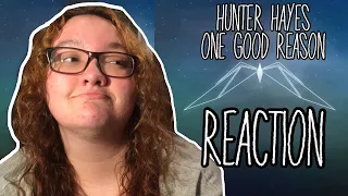 Hunter Hayes - One Good Reason REACTION