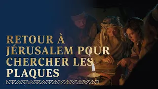 L’Esprit guide Néphi et lui permet d’obtenir les plaques d’airain |1 Néphi 3–5