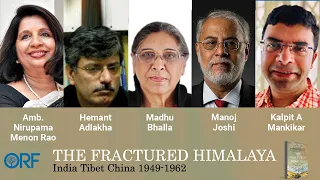 The Fractured Himalaya: India, Tibet, China, 1949-1962