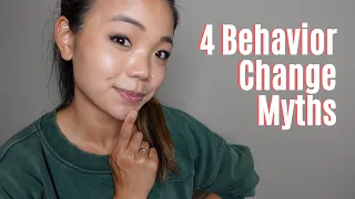 4 Behavior Change Myths