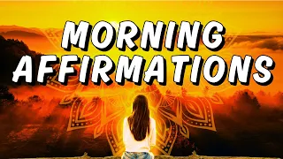 Positive Morning Affirmations - Enter FLOW STATE!