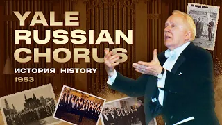 How did the Yale Russian Chorus begin in 1953? | Memories of Denis Mickiewicz and Chorus members