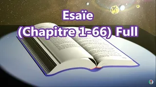 [23] Esaïe, Chapitre 1-66 Full, [French Holy Bible - Louis Segond] La Bible