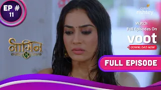 Naagin 3 | नागिन 3 | Ep. 11 | Can Bela Kill Mahir? | क्या बेला मार पाएगी माहिर को?