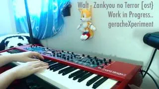 Walt - Zankyou no Terror OST - Piano work in progress