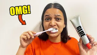 i used GLUE instead of TOOTHPASTE to brush  (GONE WRONG) 😨