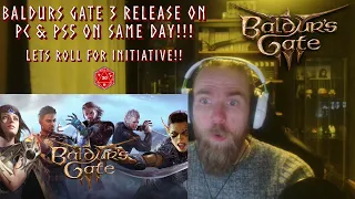 EXCITING Baldurs Gate 3 Release Date Trailer Reaction - PS5 CONFIRMED!