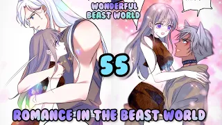 Romance in the beast world Chapter - 55 | English Sub | Wonderful Beast World | RMangas