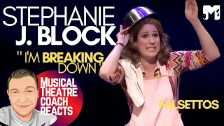 Musical Theatre Coach Reacts | STEPHANIE J BLOCK | I'm Breaking Down - Falsettos