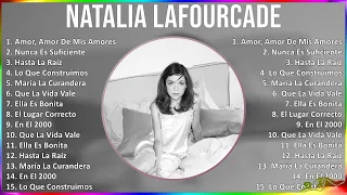 Natalia Lafourcade 2024 MIX Las Mejores Canciones - Amor, Amor De Mis Amores, Nunca Es Suficient...