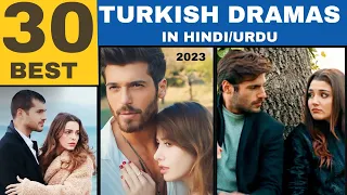 30 Best Turkish Dramas in Hindi/Urdu Dubbed 2023 | Binge-watch Turkish Series