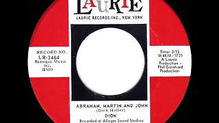 1968 HITS ARCHIVE: Abraham, Martin And John - Dion (a #2 record--mono 45)