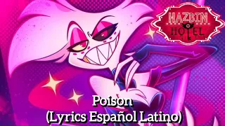 Poison - Hazbin Hotel (Lyrics Español Latino) Amazon Prime Video @RandomUniverse.