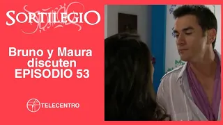 Bruno y Maura discuten | Sortilegio TELECENTRO