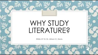 Why Study Literature?