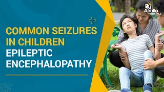 Seizures in children can cause cognitive & developmental issues | Epileptic Encephalopathy #Epilepsy