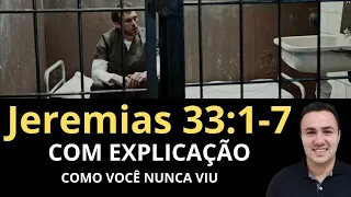 JEREMIAS 33 ( O que você faz quando está "PRESO"?)