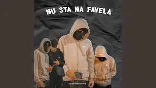 Nu Sta na Favela