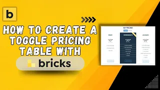 How to Create a Toggle Pricing Table with Bricks Builder