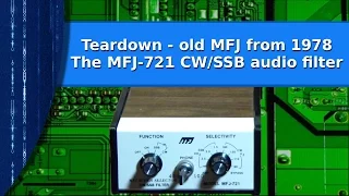 Ham Radio - Teardown of an old MFJ-721 audio filter from 1978