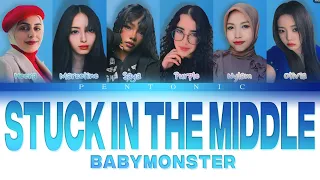 [Cover] BABYMONSTER - 'Stuck In The Middle'  BY PENTONIC