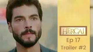 Hercai ❖ Ep 17 Trailer #2  ❖ Akin Akinozu ❖ Closed Captions 2019