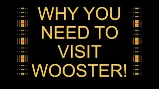 Why You Need to Visit Wooster