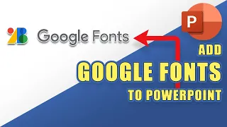 How to Add GOOGLE FONTS Into PowerPoint (Easily!)