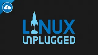 Just Enough VPN | LINUX Unplugged 322