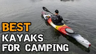 Best Kayaks for Camping