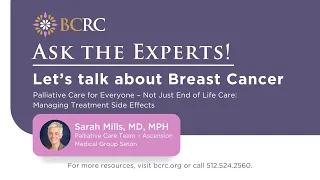 Ask The Experts! Let’s Talk About Breast Cancer: Palliative Care for Everyone