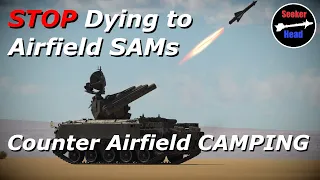 Are SAMs OP? - How To Counter Airfield Campers | War Thunder