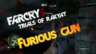 Furious Gun [ 845 POINTS! ]  - Far Cry 3: Trials of the Rakyat