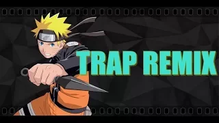 ☻ NARUTO - TRAP REMIX LONELINESS ☻