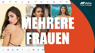 MEHRERE FRAUEN GLEICHZEITIG (😎Vielfalt Mentalität beim Daten) #Tinder #Frauen #Verlangen