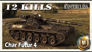 Good Game - Char Futur 4 - World of Tanks Masterclass - 6737k - 12 Kills