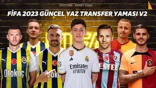 FİFA 2023 GÜNCEL TRANSFER YAMASI V2 (AĞUSTOS 2023) // FIFA 23 LATEST TRANSFER UPDATE 23/24 !