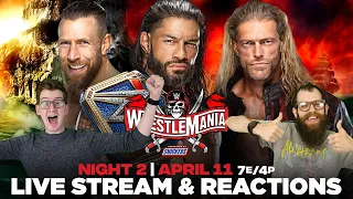 WWE WrestleMania 37 Night 2 - Live Stream & Reactions