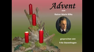 Advent - Gedicht von Rainer Maria Rilke / Fritz Stavenhagen