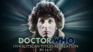 DOCTOR WHO - 1974 Title Sequence Recreation (16:9 Version)