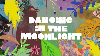 MONTMARTRE, King Harvest - Dancing In The Moonlight (Official Lyric Video)
